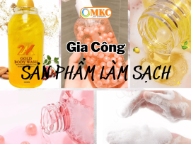 Gia Công Sản Phẩm Làm Sạch