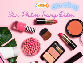 Gia Công Sản Phẩm Trang Điểm
